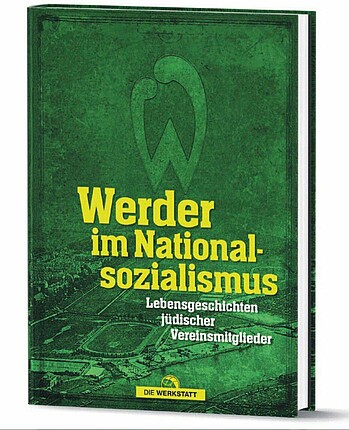 Das Buch in dem Werder ausführliche die NS-Zeit aufarbeitet (Foto: WERDER.DE).